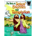 The Story of Jesus' Baptism and Temptation - Arch Books