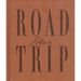 Life's a Roadtrip
