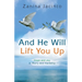 And He Will Lift You Up: Hope and Joy in Worry and Hardship