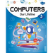 Computers Our Lifeline -3