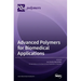 Advanced Polymers for Biomedical Applications