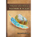 Strange and Unusual Feathers & Scales: A Pocket Field Gude