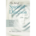 The Art of Spiritual Direction: Giving and Receiving Spiritual Guidance