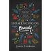 Homeschool Bravely: How to Squash Doubt, Trust God, and Teach Your Child with Confidence
