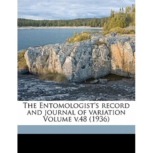 The Entomologist's Record and Journal of Variation Volume V.48 (1936)