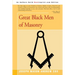 Great Black Men of Masonry