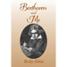 Beethoven and Me