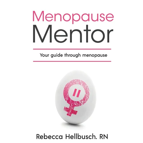 Menopause Mentor: Your Guide Through Menopause