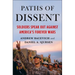 Paths of Dissent: Soldiers Speak Out Against America's Misguided Wars