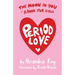 The Moon In You: A Period Love Book For Girls