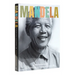 Mandela: In Honor of an Extraordinary Life