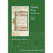 Hadith, Piety, and Law: Selected Studies