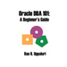 Oracle DBA 101: A Beginner's Guide