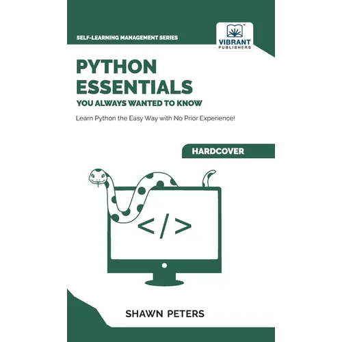 Python Essentials You Always Wanted to Know