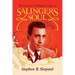 Salinger's Soul: His Personal & Religious Odyssey