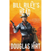 Bill Riley's Head
