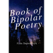 Book of Bipolar Poetry