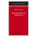 Philosophical Writings: Friedrich Nietzsche