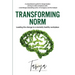 Transforming Norm: Leading the change to a mentally healthy workplace