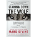 Staring Down the Wolf: 7 Leadership Commitments That Forge Elite Teams