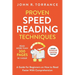 Proven Speed Reading Techniques: Read More Than 300 Pages in 1 Hour. A Guide for Beginners on How to Read Faster With Comprehension (Includes Advanced