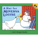 A Hat for Minerva Louise