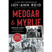 Medgar and Myrlie: Medgar Evers and the Love Story That Awakened America
