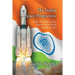 The Indian Space Programme: India's incredible journey from the Third World towards the First