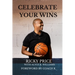 Celebrate Your WIns