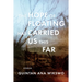 The Hope of Floating Has Carried Us This Far