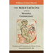 The Meditations with a Monastic Commentary: Volume 91
