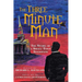 The Three Minute Man: The Story of a Small Town Sociopath