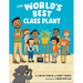 The World's Best Class Plant
