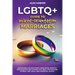 LGBTQ+ Guide to Mixed-Orientation Marriages: Strategies for Emotional Resilience, Identity Exploration and Coming Out, Real-Life Success Stories, and