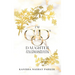 I'm God's Daughter: 60 Days of Discovering Who God Says You Are and Who He Wants You to Be