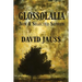 Glossolalia: New & Selected Stories