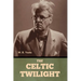 The Celtic Twilight