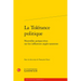 La Tolerance Politique: Nouvelles Perspectives Sur Les Influences Anglo-Saxonnes