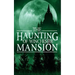 The Haunting of Winchester Mansion