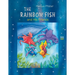 The Rainbow Fish and His Friends