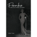 Frankie: A Tale of Love, Passion, and Murder