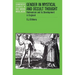 Gender in Mystical and Occult Thought: Behmenism and Its Development in England
