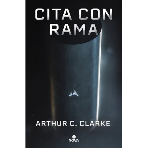Cita Con Rama (Edición Ilustrada) / Rendezvous with Rama. Illustrated Edition