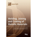 Welding, Joining and Coating of Metallic Materials