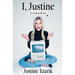 I, Justine: An Analog Memoir