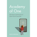 Academy of One: The Power and Promise of Open-Source Learning