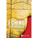 I Ching: The Oracle (REV Ed)