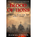 Blood of Lions: The brutal war for the Holy Land...