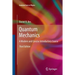 Quantum Mechanics: A Modern and Concise Introductory Course