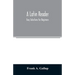 A Latin reader; easy selections for beginners